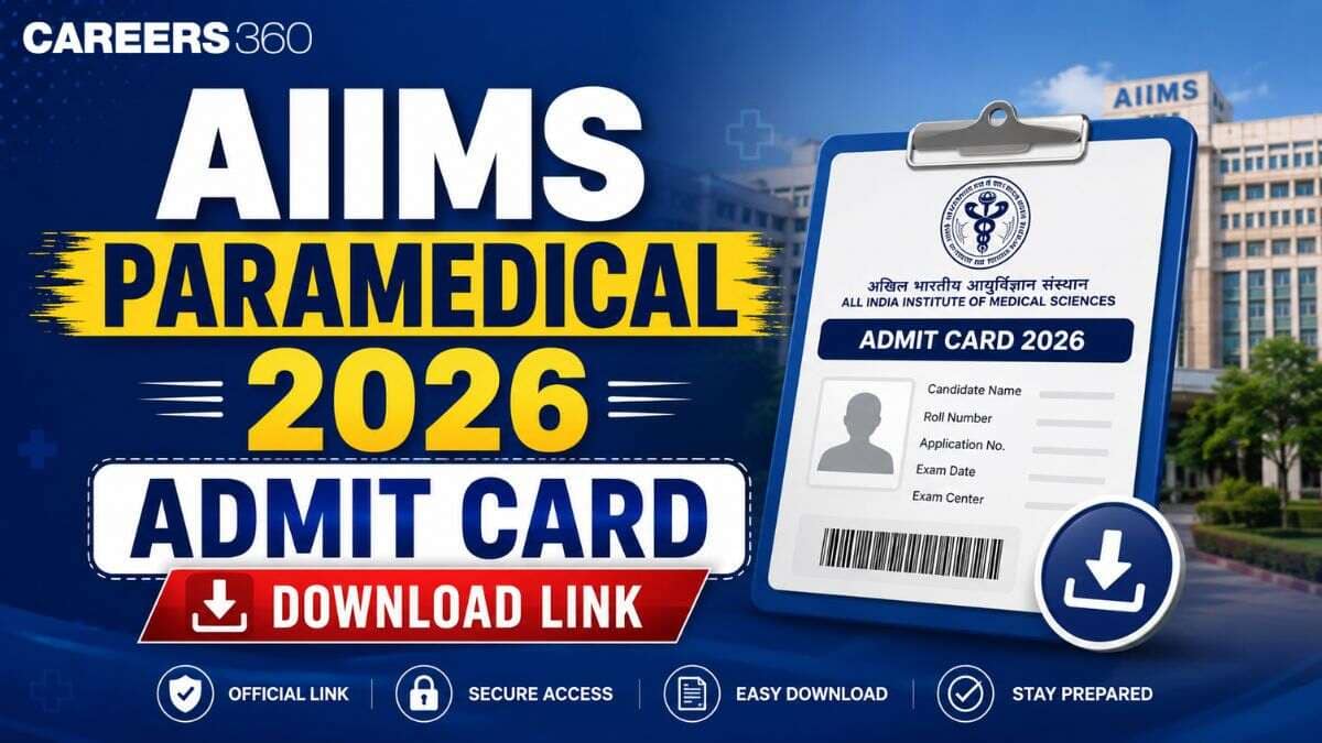 AIIMS Paramedical 2026 Admit Card Download Link: Direct Link Here